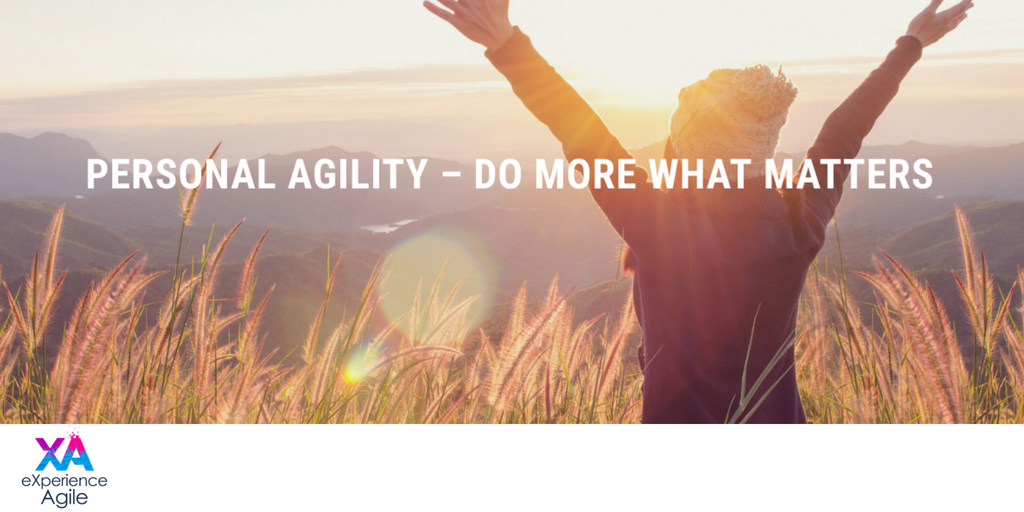 eXperience Agile Personal Agility Keynote and Workshop