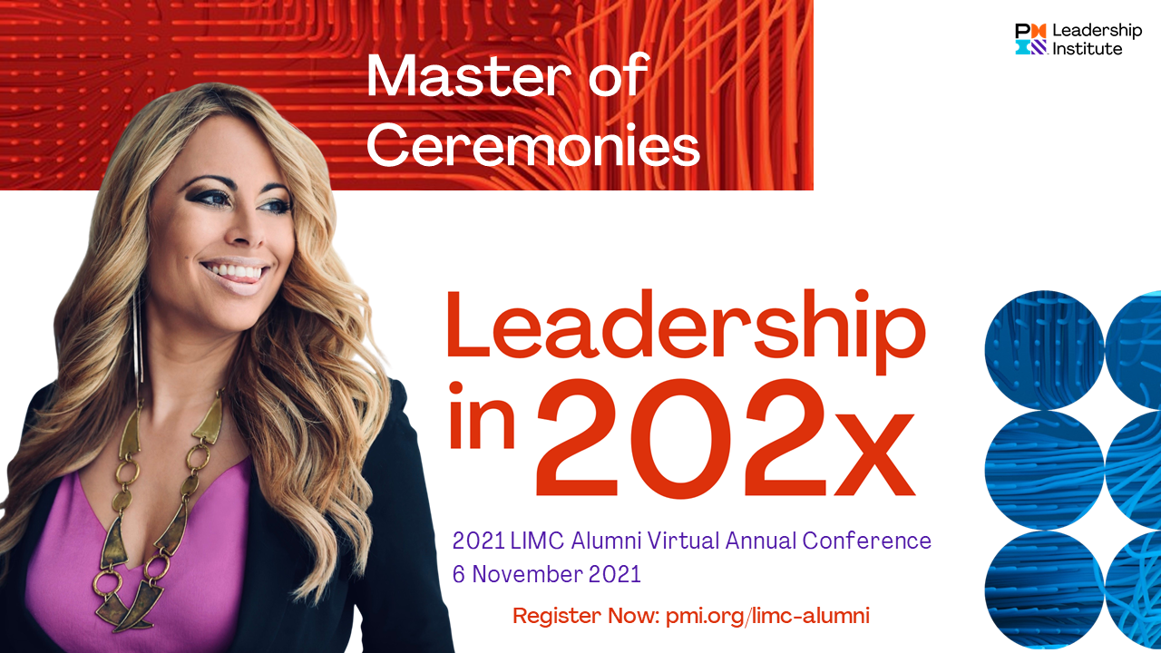 PMI Leadership Institute Masters Class Alumni Conference